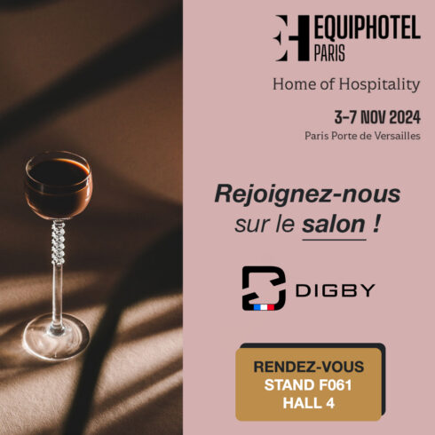 Digby participe au salon EquipHotel 2024